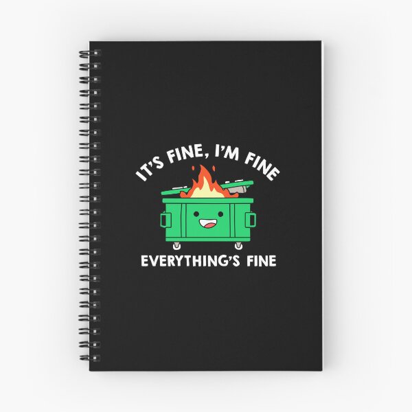Item preview, It's Fine I'm Fine Everythings Fine designed and sold by NQArtist.