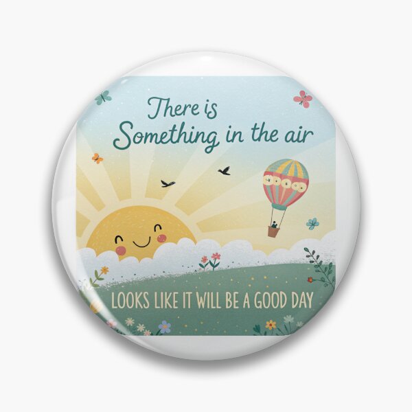 Item preview, It Looks Like A Good Day Today designed and sold by Fabrifrank.