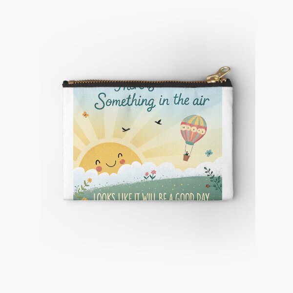 Item preview, It Looks Like A Good Day Today designed and sold by Fabrifrank.