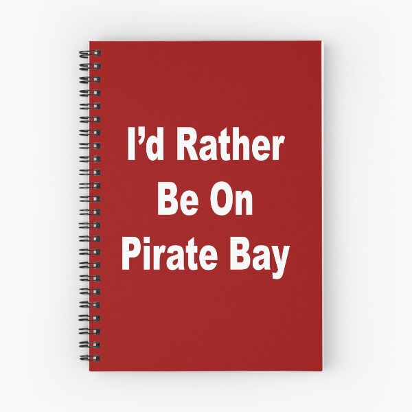 Item preview, I'd Rather Be on Pirate Bay designed and sold by oggi0.