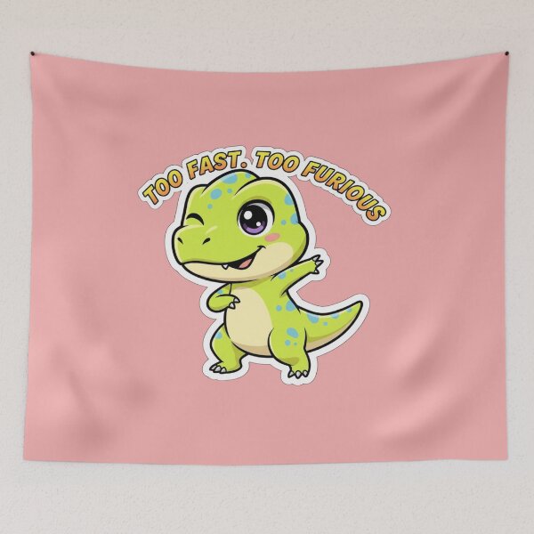 Item preview, Funny Cute Dinosaur Too Fast Too Furious Movie Parody Design designed and sold by bvdesignart.