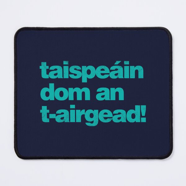 Item preview, Taispeáin dom an t-airgead - Show Me the Money as Gaeilge - Irish - Green designed and sold by unrealindeed.
