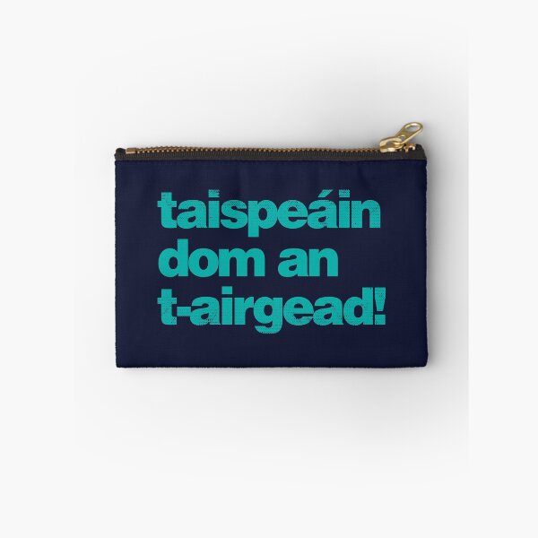 Item preview, Taispeáin dom an t-airgead - Show Me the Money as Gaeilge - Irish - Green designed and sold by unrealindeed.