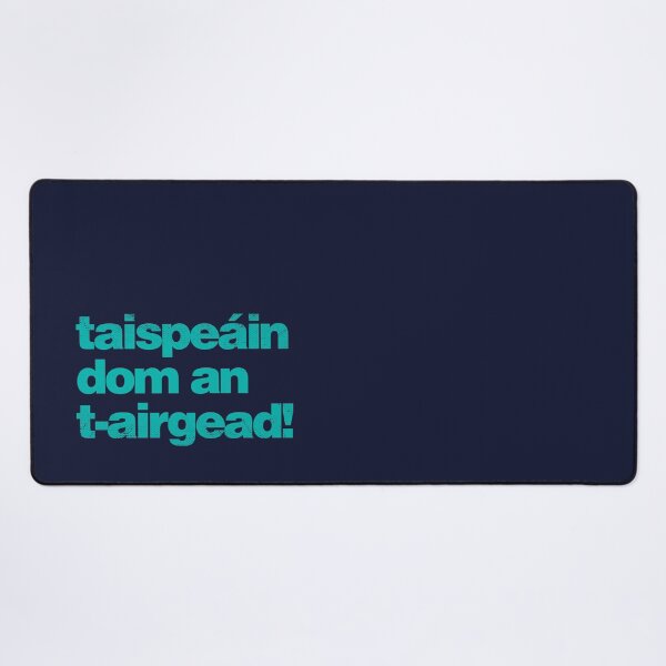 Item preview, Taispeáin dom an t-airgead - Show Me the Money as Gaeilge - Irish - Green designed and sold by unrealindeed.