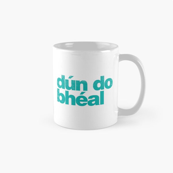 Item preview, Dún do Bhéal - Shut Your Mouth as Gaeilge - Irish - Green designed and sold by unrealindeed.