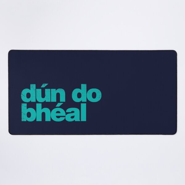 Item preview, Dún do Bhéal - Shut Your Mouth as Gaeilge - Irish - Green designed and sold by unrealindeed.