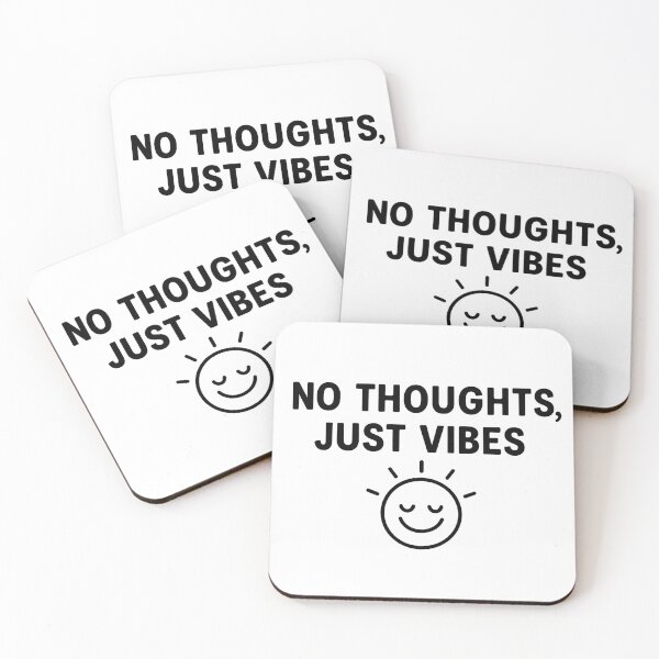 Item preview, No Thoughts, Just Vibes | Funny Positive Quote Design designed and sold by Nuvijo.