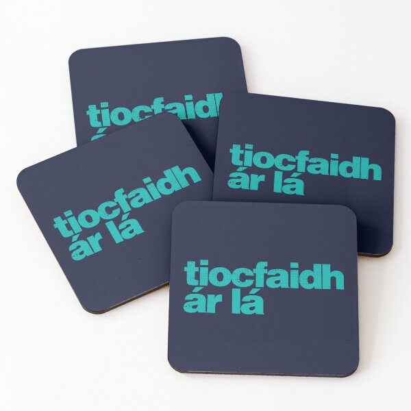 Item preview, Tiocfaidh ár Lá - Our Day Will Come as Gaeilge - Irish - Green designed and sold by unrealindeed.