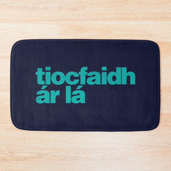 Item preview, Tiocfaidh ár Lá - Our Day Will Come as Gaeilge - Irish - Green designed and sold by unrealindeed.