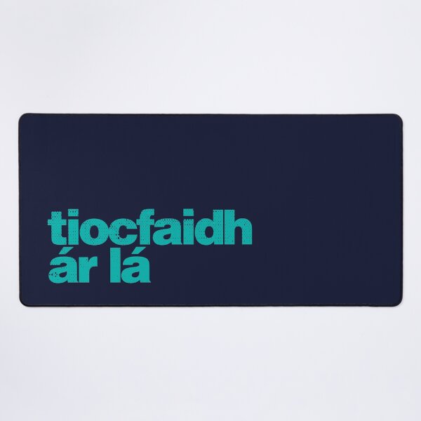 Item preview, Tiocfaidh ár Lá - Our Day Will Come as Gaeilge - Irish - Green designed and sold by unrealindeed.