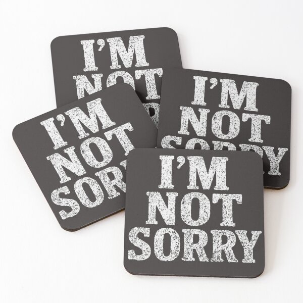 Item preview, I’m Not Sorry – White Distressed Grunge Text Design designed and sold by The Sandy Design Store.