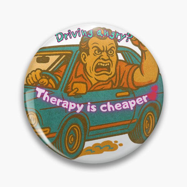 Item preview, Angry Driver? Get Therapy Instead designed and sold by Cynic Club.