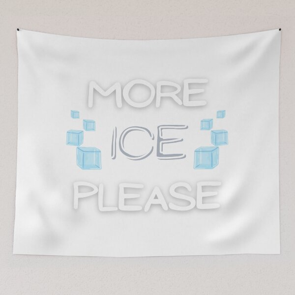 Item preview, More Ice Please designed and sold by NATIONALDIVORCE.