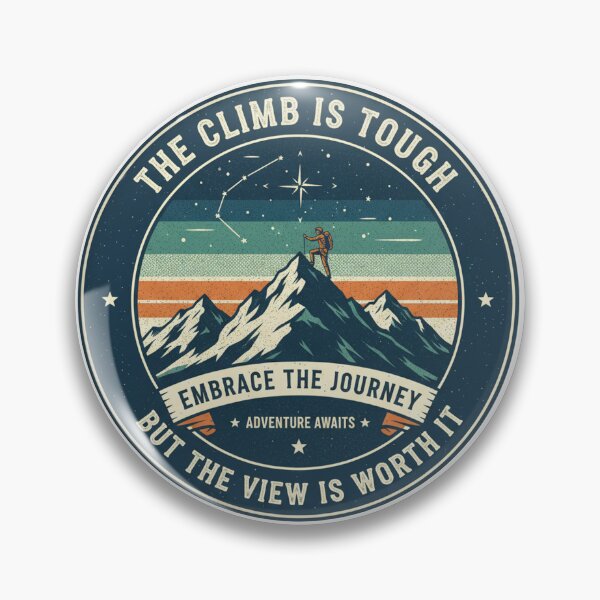 Item preview, The Climb Is Tough, But The View Is Worth It - Embrace The Journey - Motivational Hiking Design designed and sold by RedDelaney.