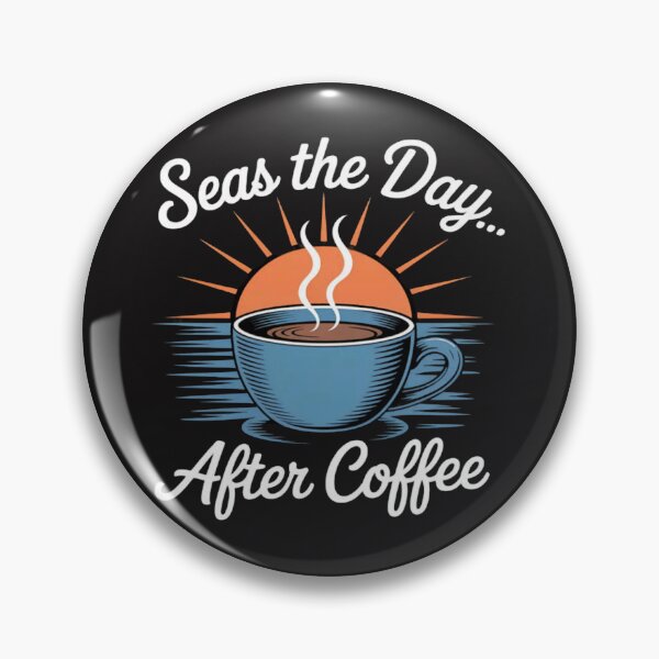 Item preview, Seas the Day After Coffee Nautical designed and sold by CraftyCuttable.
