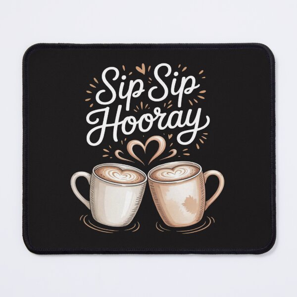 Item preview, Sip Sip Hooray Coffee Mug Latte Art Funny Caffeine novelty designed and sold by CraftyCuttable.