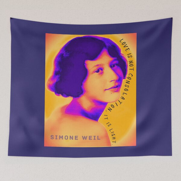 Item preview, Simone Weil quote: Love is not consolation. It is light. designed and sold by artbleed.