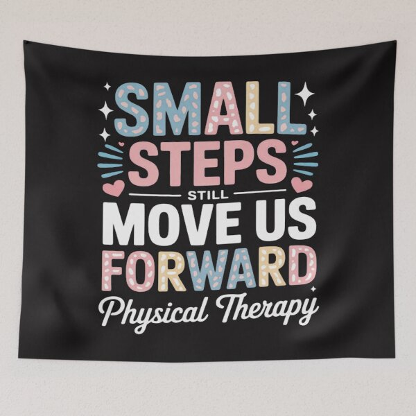 Item preview, Small Steps Still Move Us Forward Physical Therapy Pediatric  designed and sold by CraftyCuttable.
