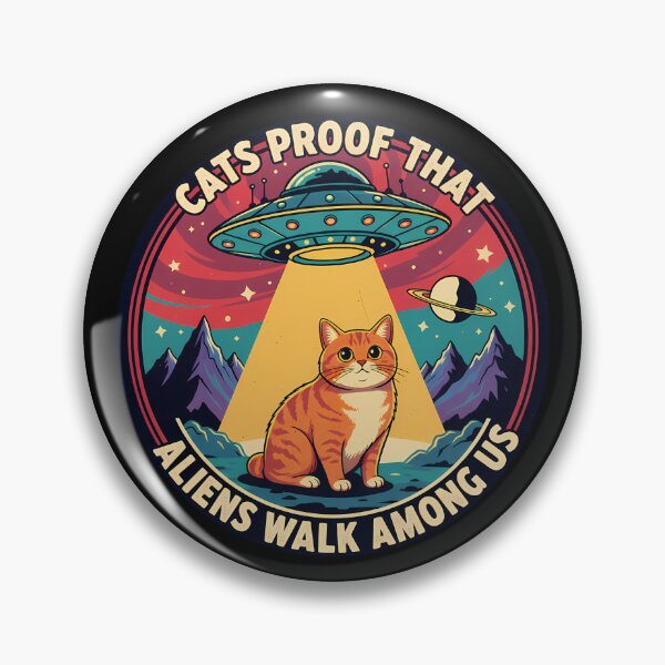 Artikelvorschau, Katzen beweisen, dass Außerirdische unter uns wandeln UFO entworfen und verkauft von GizmoDesign.