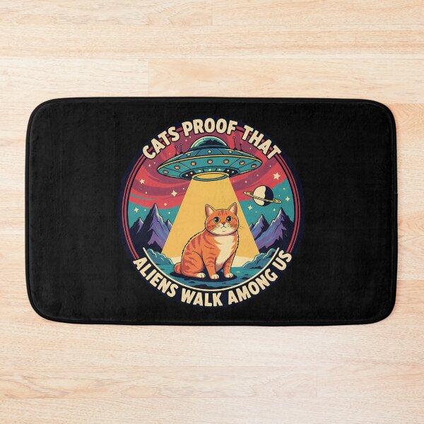 Item preview, Cats Proof That Aliens Walk Among Us UFO designed and sold by GizmoDesign.