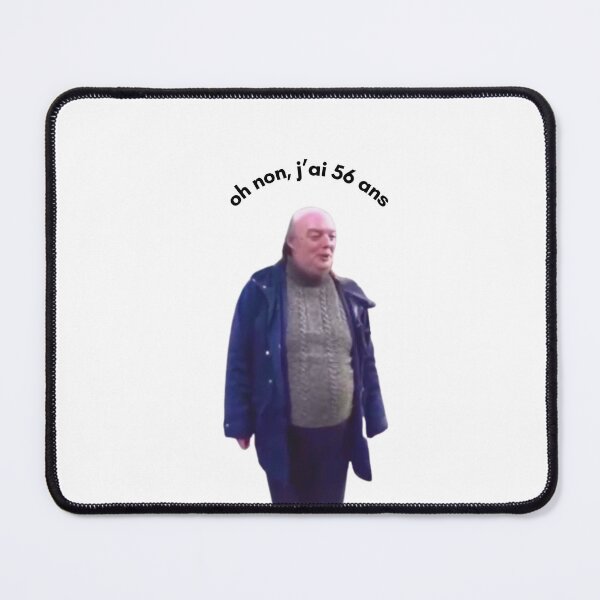 Item preview, oh no, I'm 56 years old Meme designed and sold by Crealice.