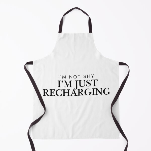 Item preview, I’m not shy, I’m just recharging designed and sold by Vibe Prints.