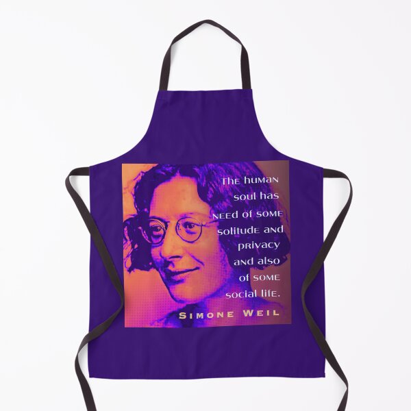 Item preview, Simone Weil quote: The human soul has need of some solitude and privacy and also of some social life. designed and sold by artbleed.