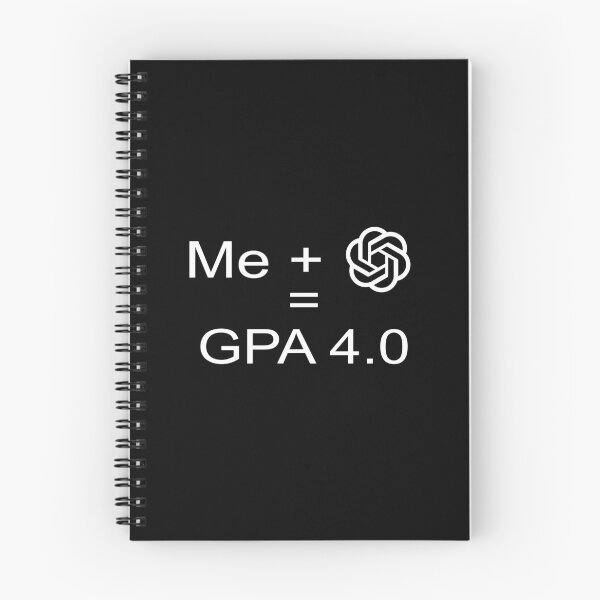 Item preview, Me + ChatGPT = GPA 4.0 designed and sold by Rashmi Shehara.
