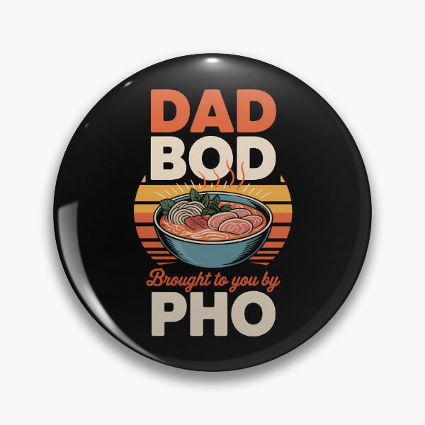 Item preview, Dad Bod Brought To You By Pho Pho Dad Father's Day designed and sold by TyraYoung.