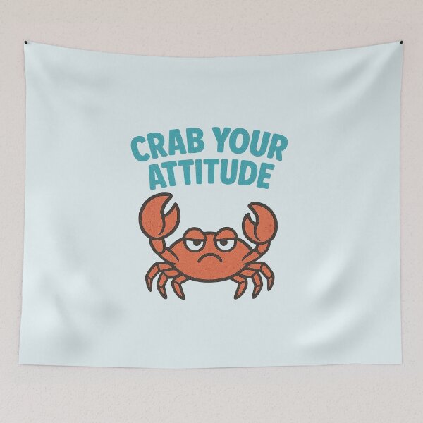 Item preview, Crab Your Attitude | Grumpy Beach Crab Pun Design designed and sold by Bratak.
