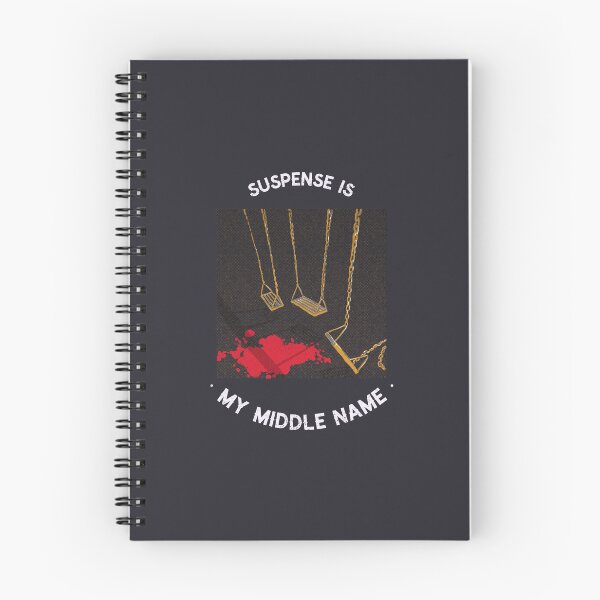 Item preview, Suspense is My Middle Name - crime writer  designed and sold by TaurusC95.
