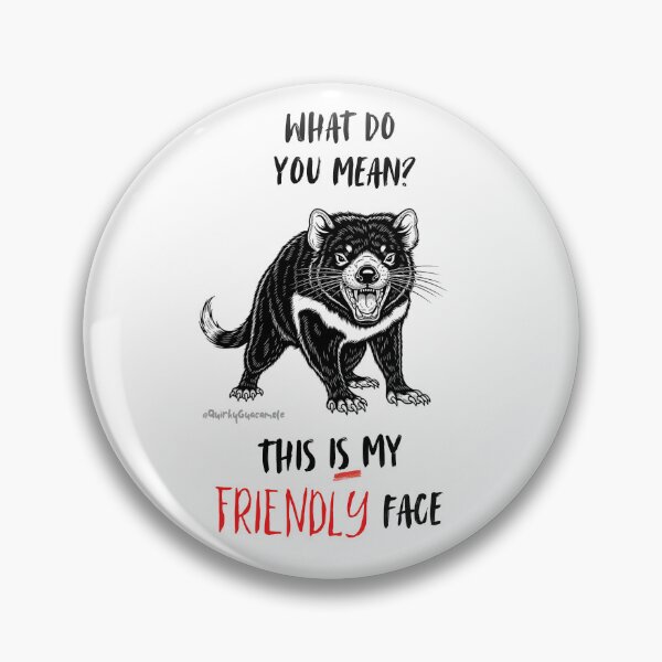 Item preview, What do you Mean? This *is* my Friendly Face | Tasmanian Devil designed and sold by QuirkyGuacamole.