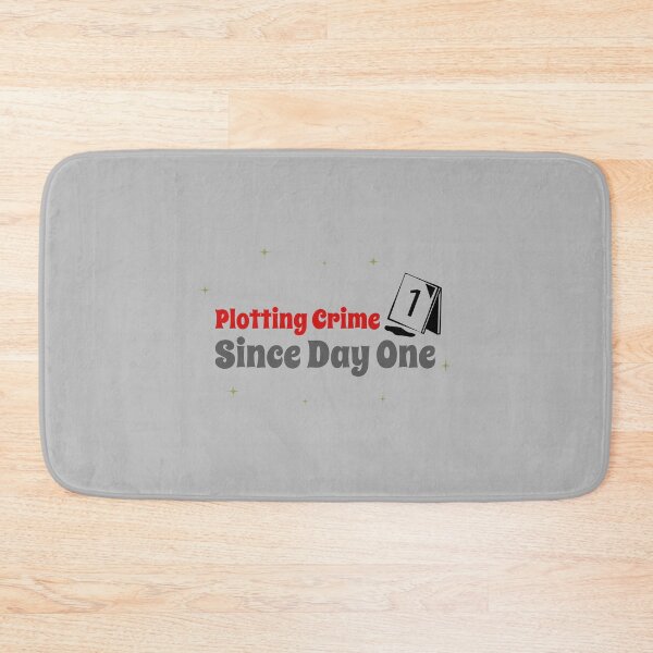 Item preview, Plotting Crime Since Day One - crime writer  designed and sold by TaurusC95.