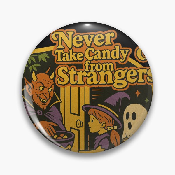 Item preview, Never Take Candy From Strangers – Retro Halloween Safety Poster designed and sold by getpressedshirt.