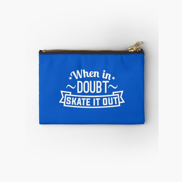 Item preview, When in doubt, skate it out! designed and sold by Lightfield.