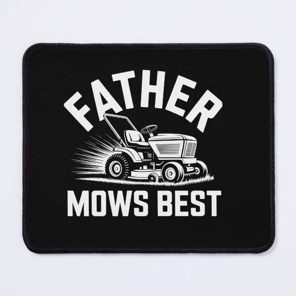 Item preview, Father Mows Best For Dad Father'S Day designed and sold by Patricsselin.