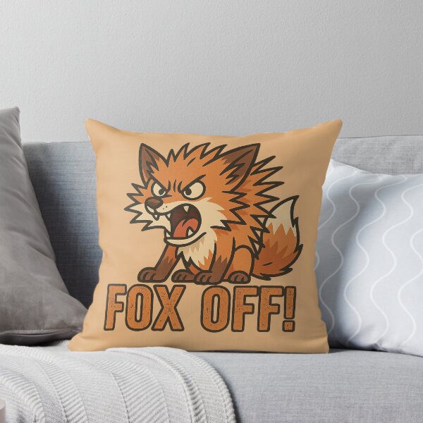 Item preview, Fox Off | Angry Fox Pun Design designed and sold by Bratak.