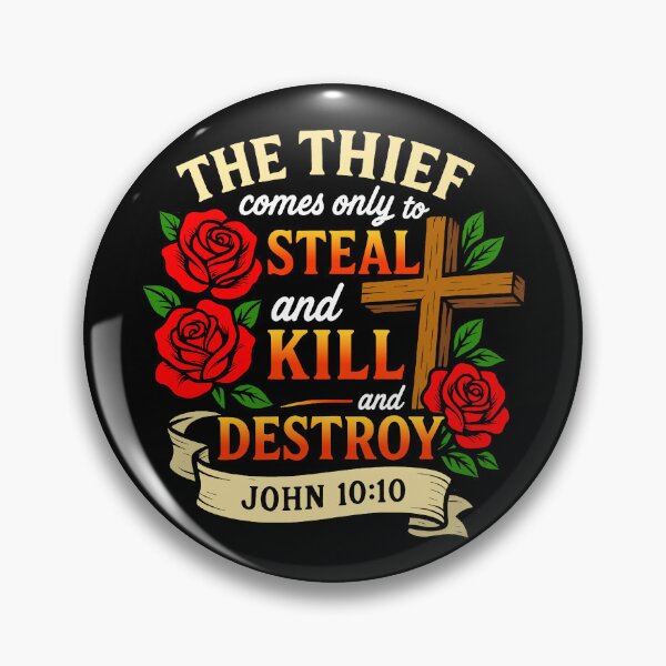 Item preview, John 10:10 The Thief Comes Only To Steal And Kill And Destroy designed and sold by plushism.