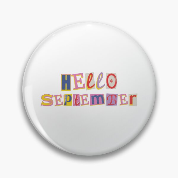 Item preview, Hello September designed and sold by Jesil Dacay.