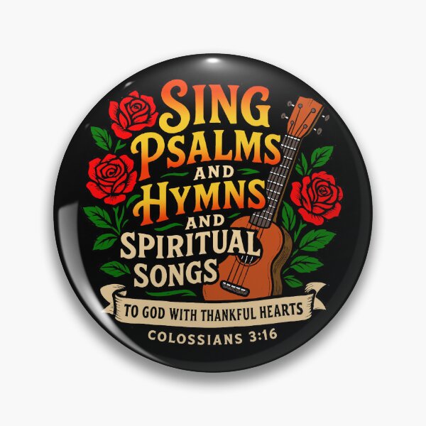 Item preview, Colossians 3:16 Sing Psalms And Hymns To God With Thankful Hearts designed and sold by plushism.