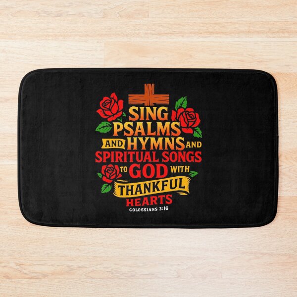Item preview, Colossians 3:16 Sing Psalms And Hymns To God With Thankful Hearts designed and sold by plushism.