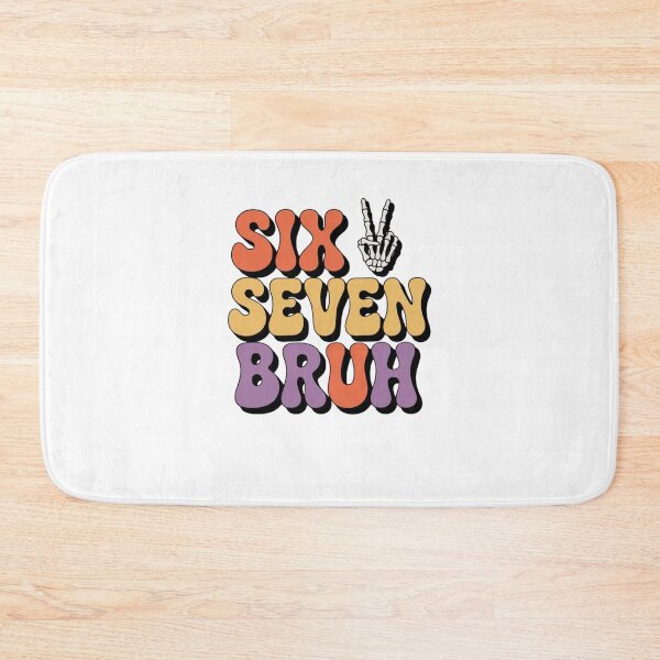 Item preview, Six Seven Bruh designed and sold by Mateusz Majcherek.