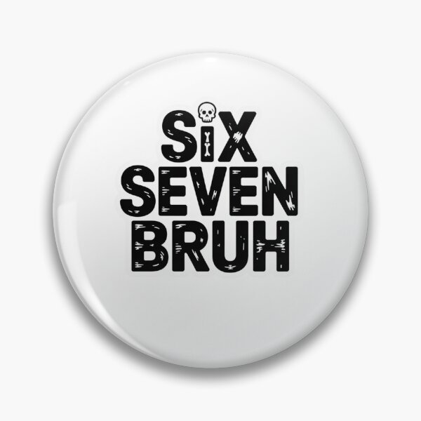 Item preview, Six Seven Bruh designed and sold by Mateusz Majcherek.