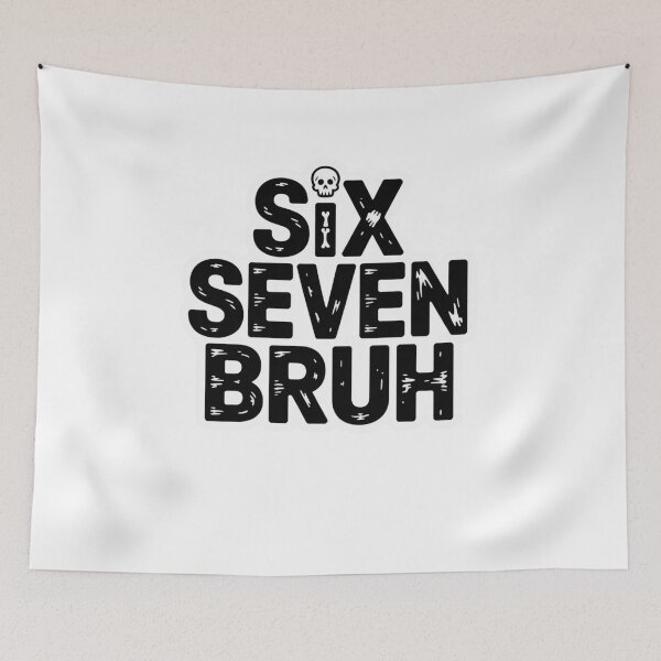 Item preview, Six Seven Bruh designed and sold by Mateusz Majcherek.