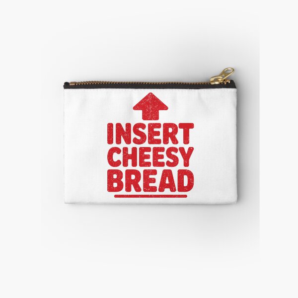 Item preview, Funny Insert Cheesy Bread Meme Foodie designed and sold by KarimSoCute.