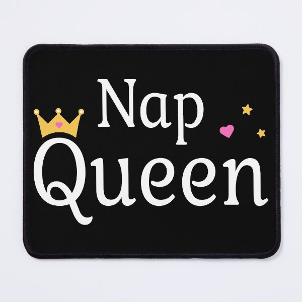 Item preview, Nap Queen III - Women And Girls designed and sold by Lemon Pepper.