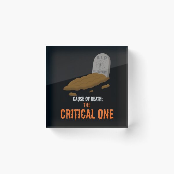 Item preview, Cause of Death: The Critical One ( Dungeons and Dragons Inspired ) designed and sold by Red Jacket Technologies.