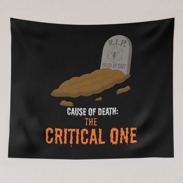 Item preview, Cause of Death: The Critical One ( Dungeons and Dragons Inspired ) designed and sold by Red Jacket Technologies.