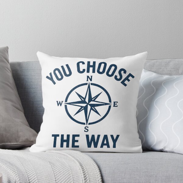 Item preview, You Choose the Way Compass Design for Adventurers and Free Spirits. designed and sold by The-T-In-Retro.