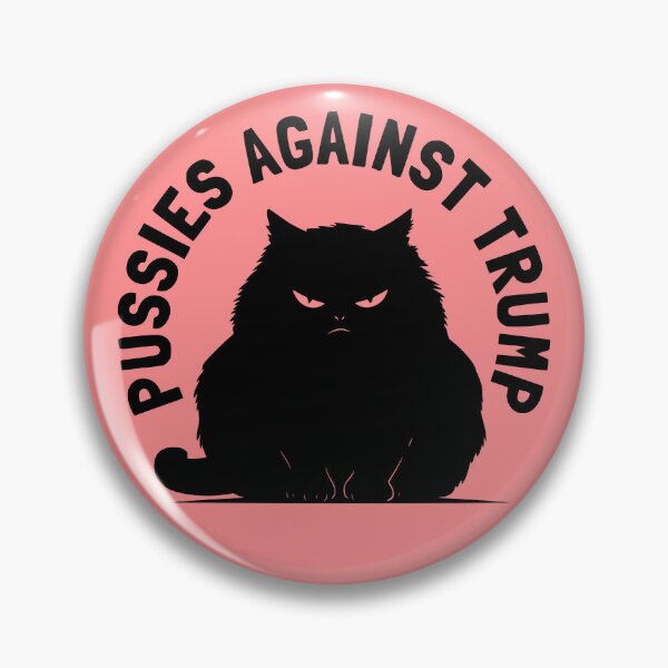 Item preview, Anti Maga Pussies Against Donald Trump designed and sold by humnoo.